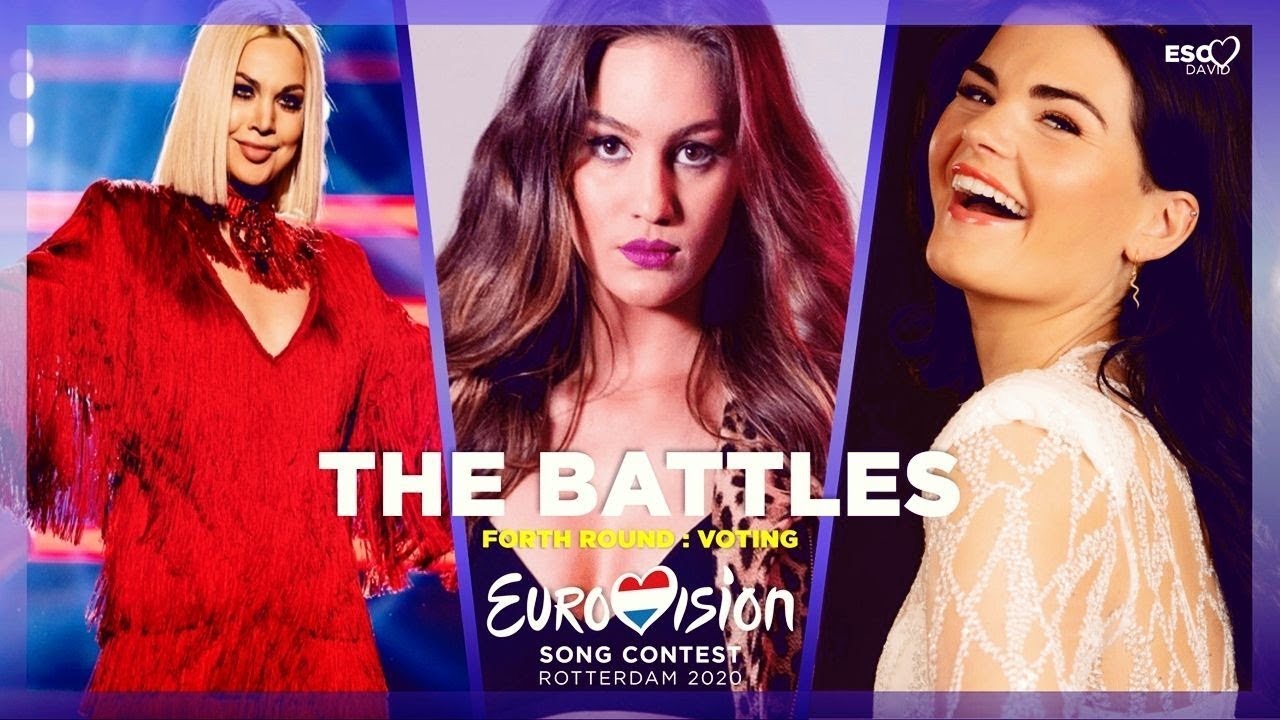 EUROVISION BATTLES 2020 : FORTH ROUND voting / The Best Song of Eurovision 2020