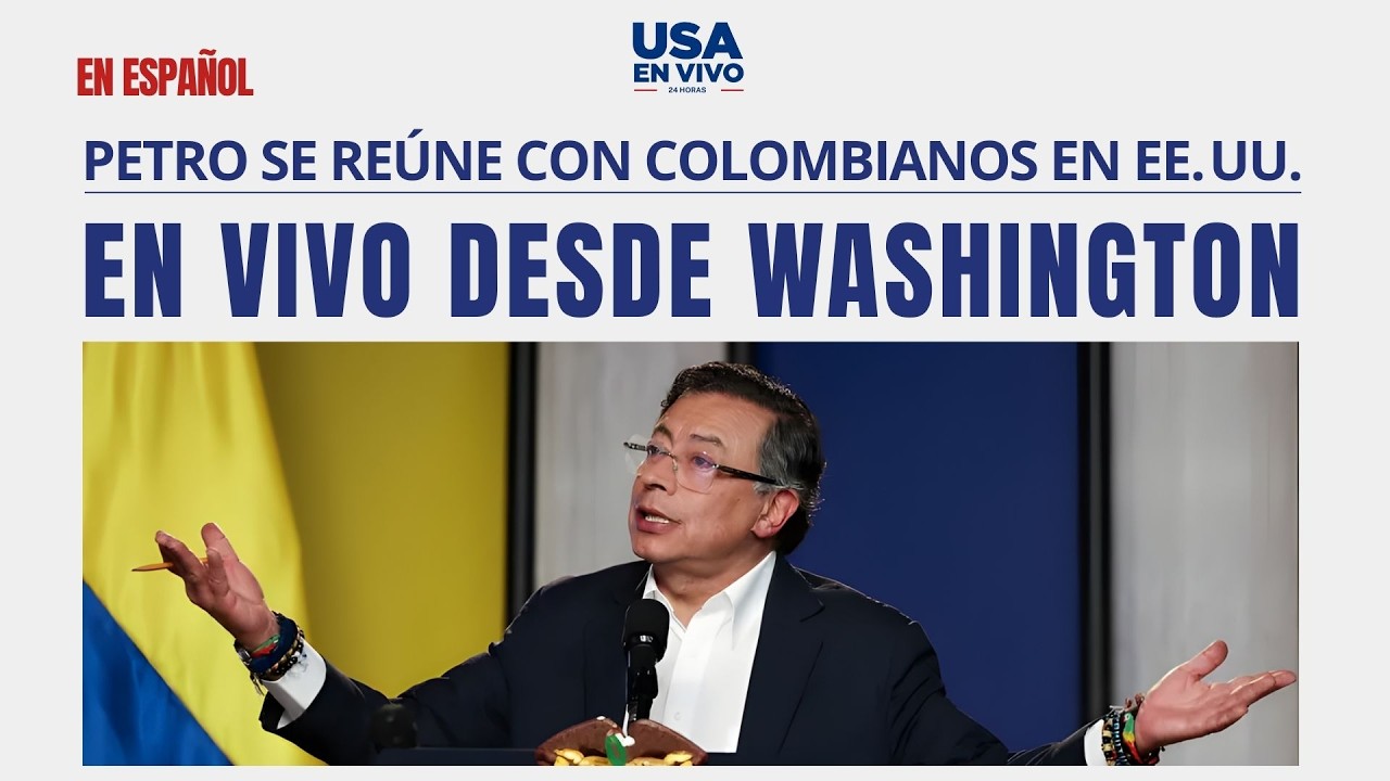 EN VIVO Gustavo Petro se reúne con la diáspora colombiana en Estados Unidos | USA EN VIVO 🔴