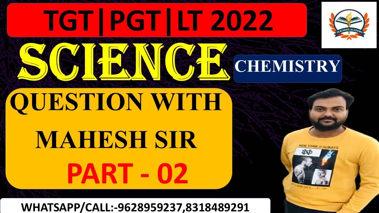 TGT/PGT/LT GRADE EXAM 2022 CHEMISTRY tgt pgt lt grade 2022