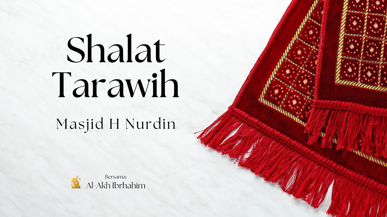 TARAWIH MALAM KE-12 RAMADHAN 1447 H