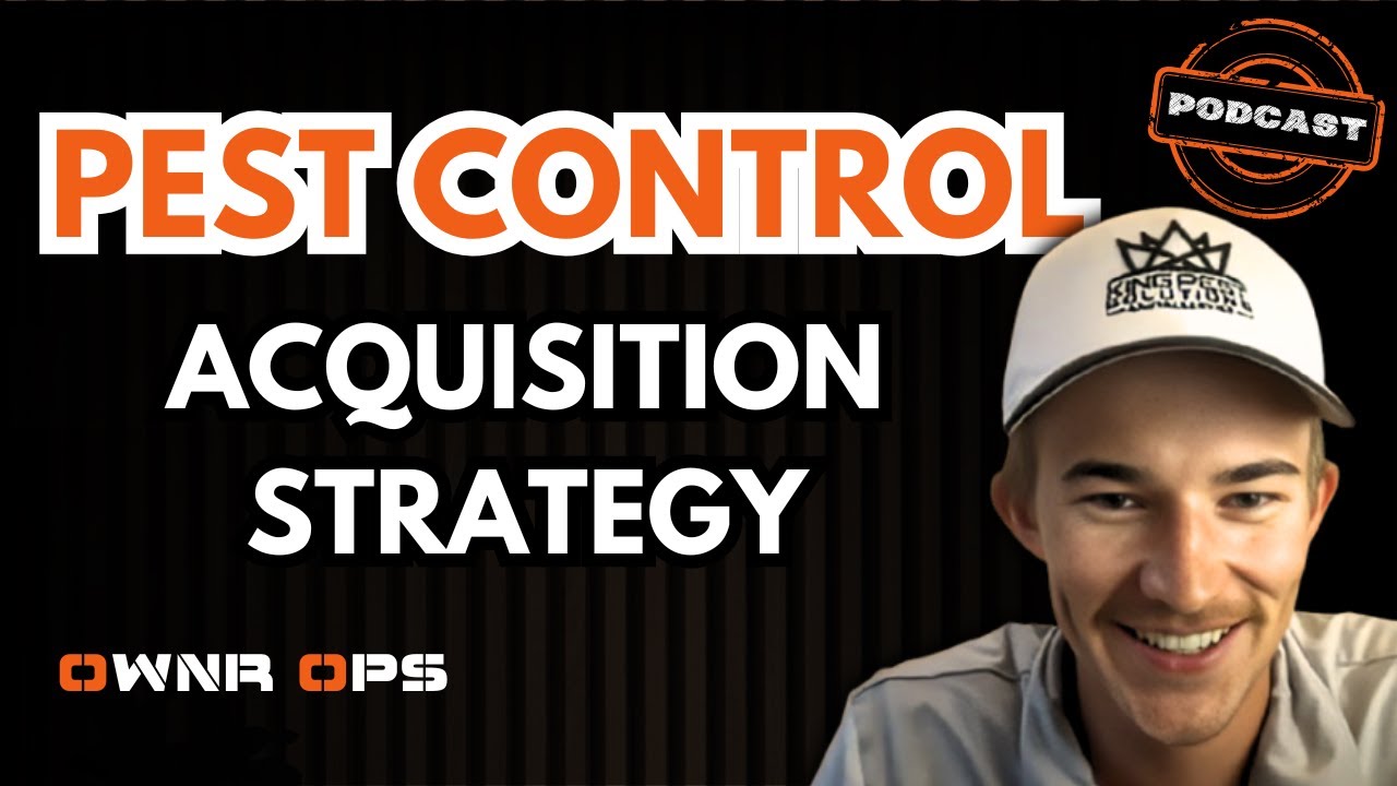 Pest Control Acquisition: How to Buy a Business the Smart Way with Casey McDaniel