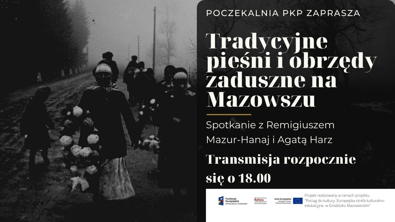 Tradycyjne pieśni i obrzędy zaduszne na Mazowszu
