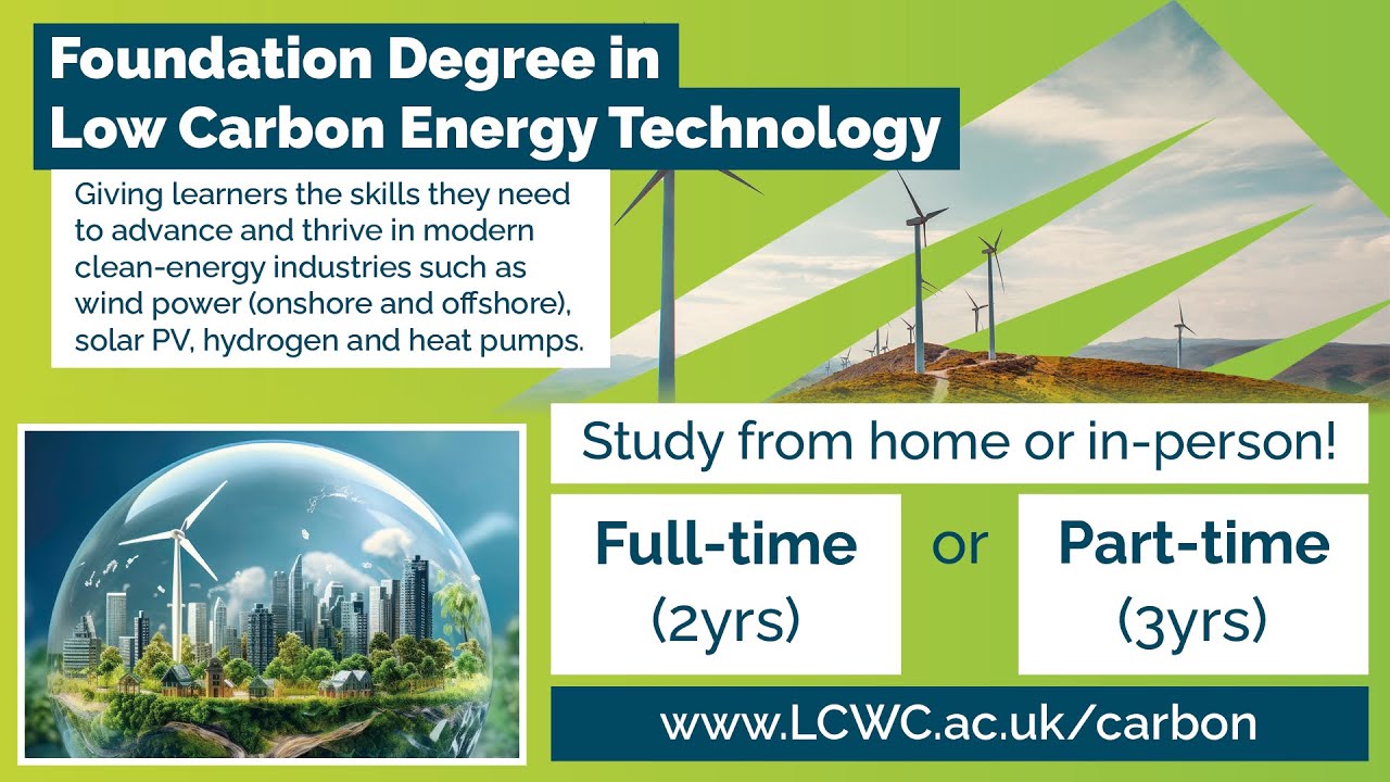 Foundation Degree in Low Carbon Energy Technology