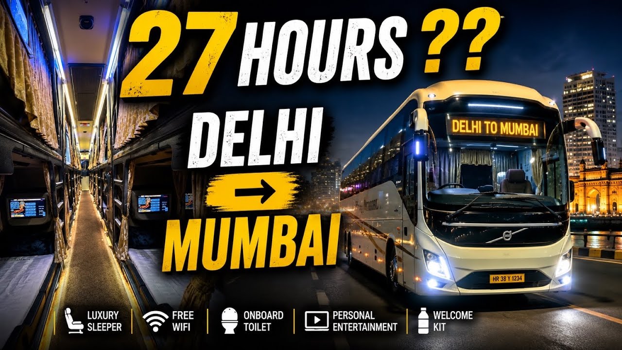 Delhi to Mumbai by Luxury Sleeper Bus Review|1408KM in 27 hours ?With Washroom, WiFi &Welcome kit  