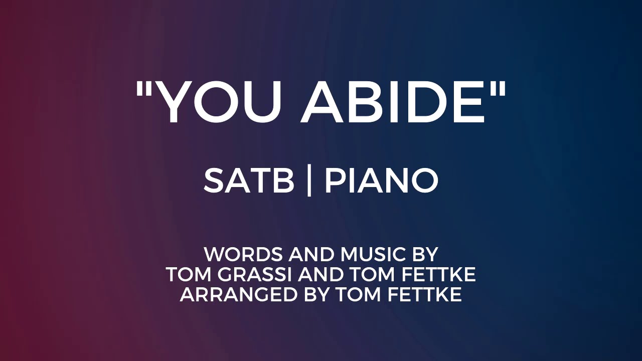 You Abide | SATB | Piano