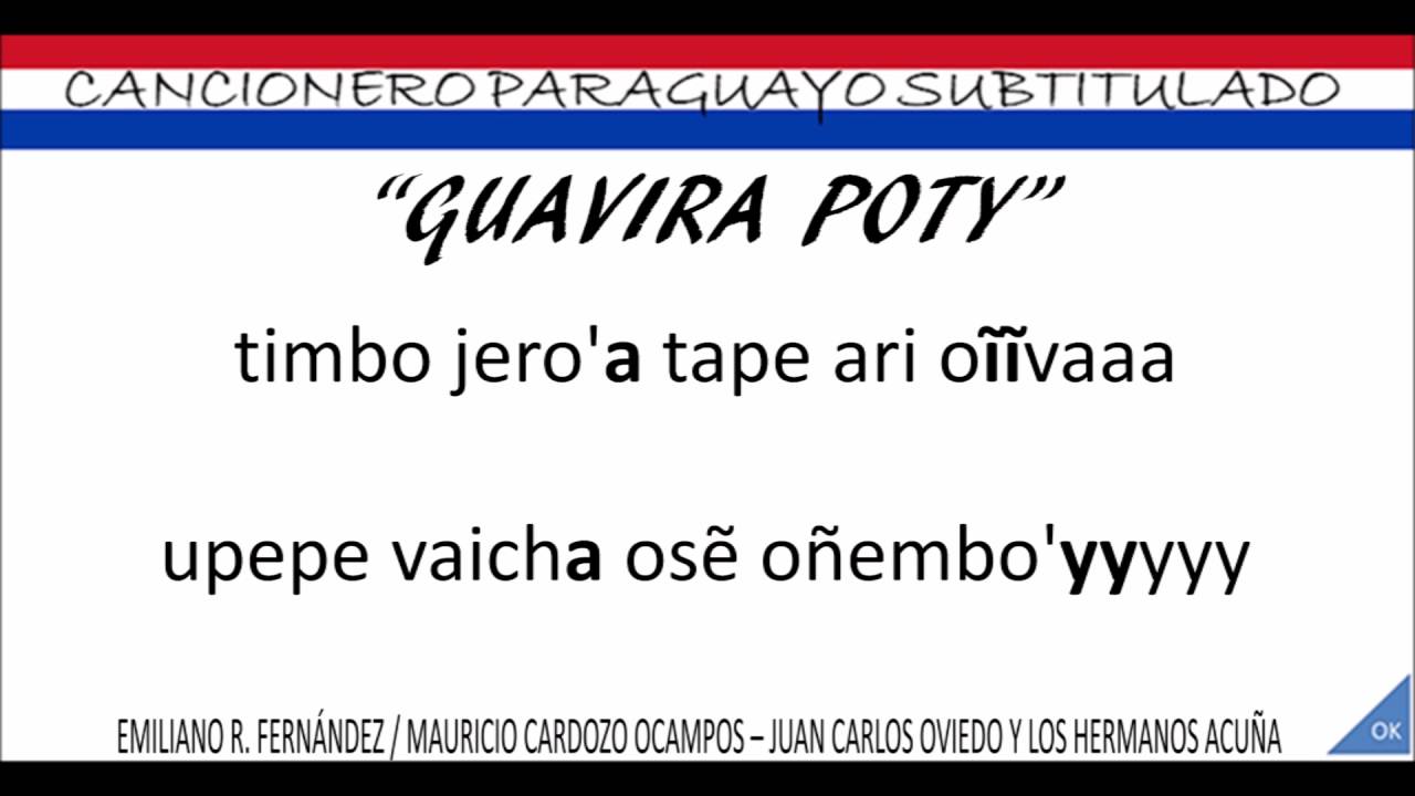 GUAVIRA POTY JUAN CARLOS OVIEDO Y LOS HERMANOS ACUÑA