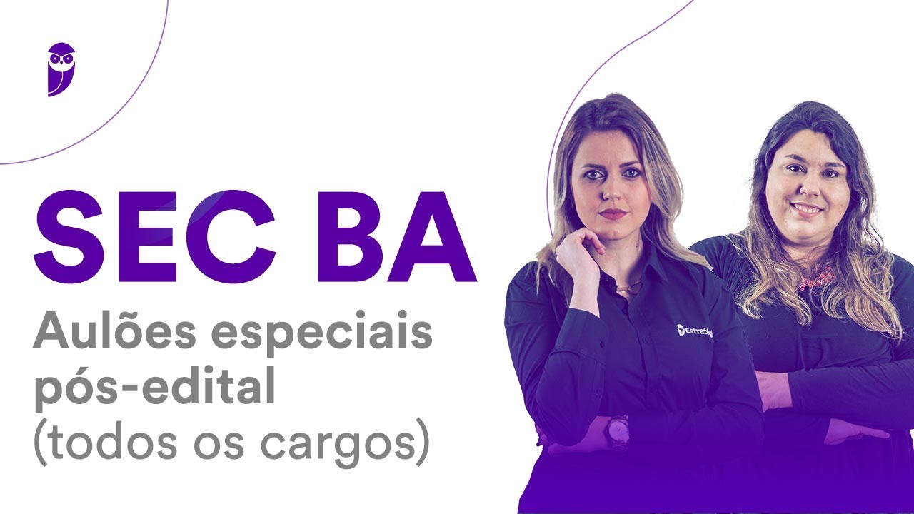 SEC BA: Aulão Especial pós-edital - Noções de Igualdade Racial e de Gênero
