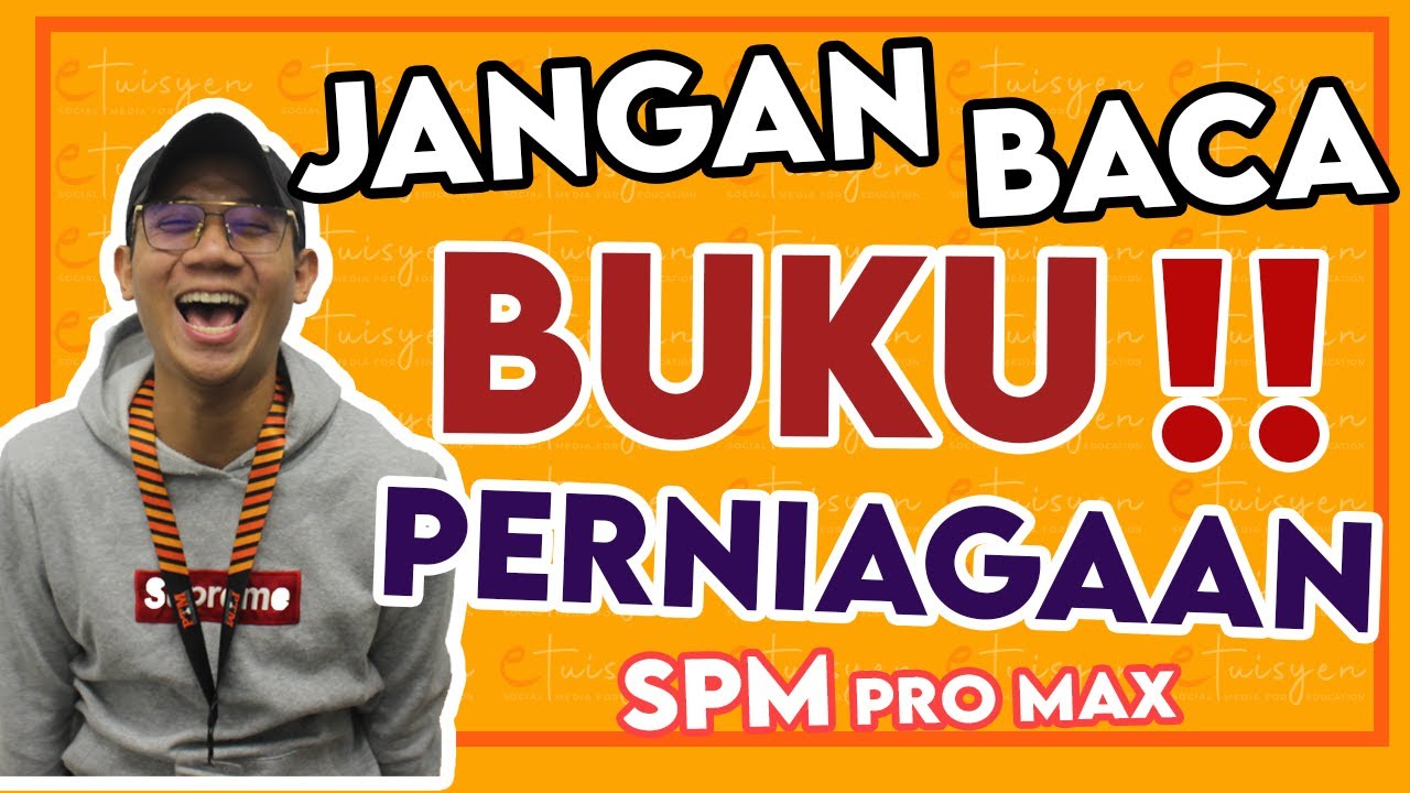 SPM Perniagaan 2020 | Tips Jangan Baca Buku Last Minute Confirm SKOR | Teknik Menjawab Perniagaan