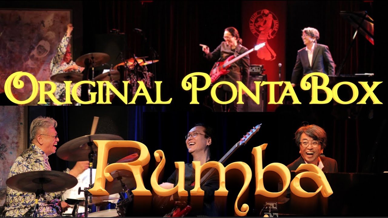 Original PONTA BOX 2014/10/04(Sat)目黒Blues Alley #Rumba