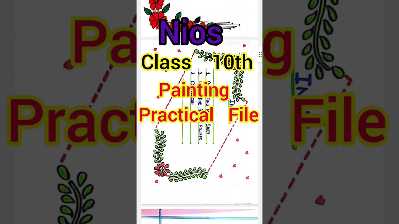 Nios Class 10th Painting Practical File 🤩