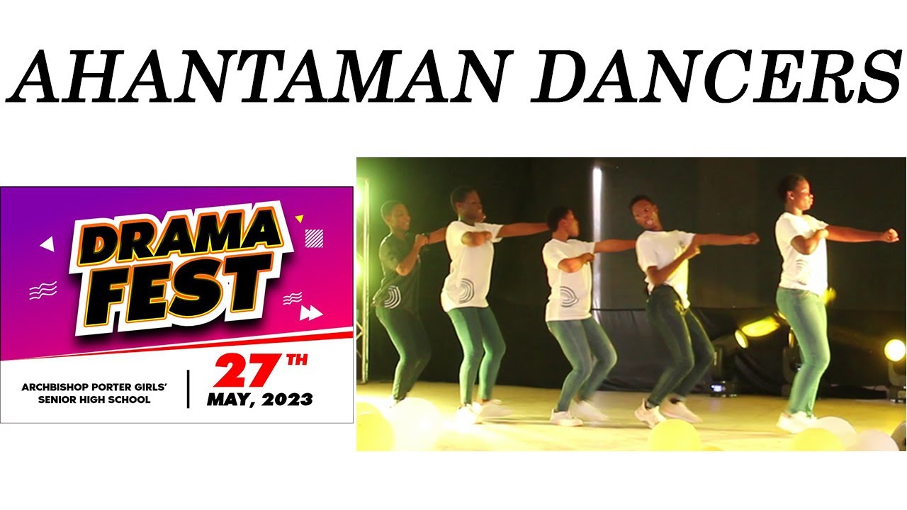 Ahantaman Girls Performance Dance At The Drama Fest 2023 @Archbishop Porter Girls' Secondary School