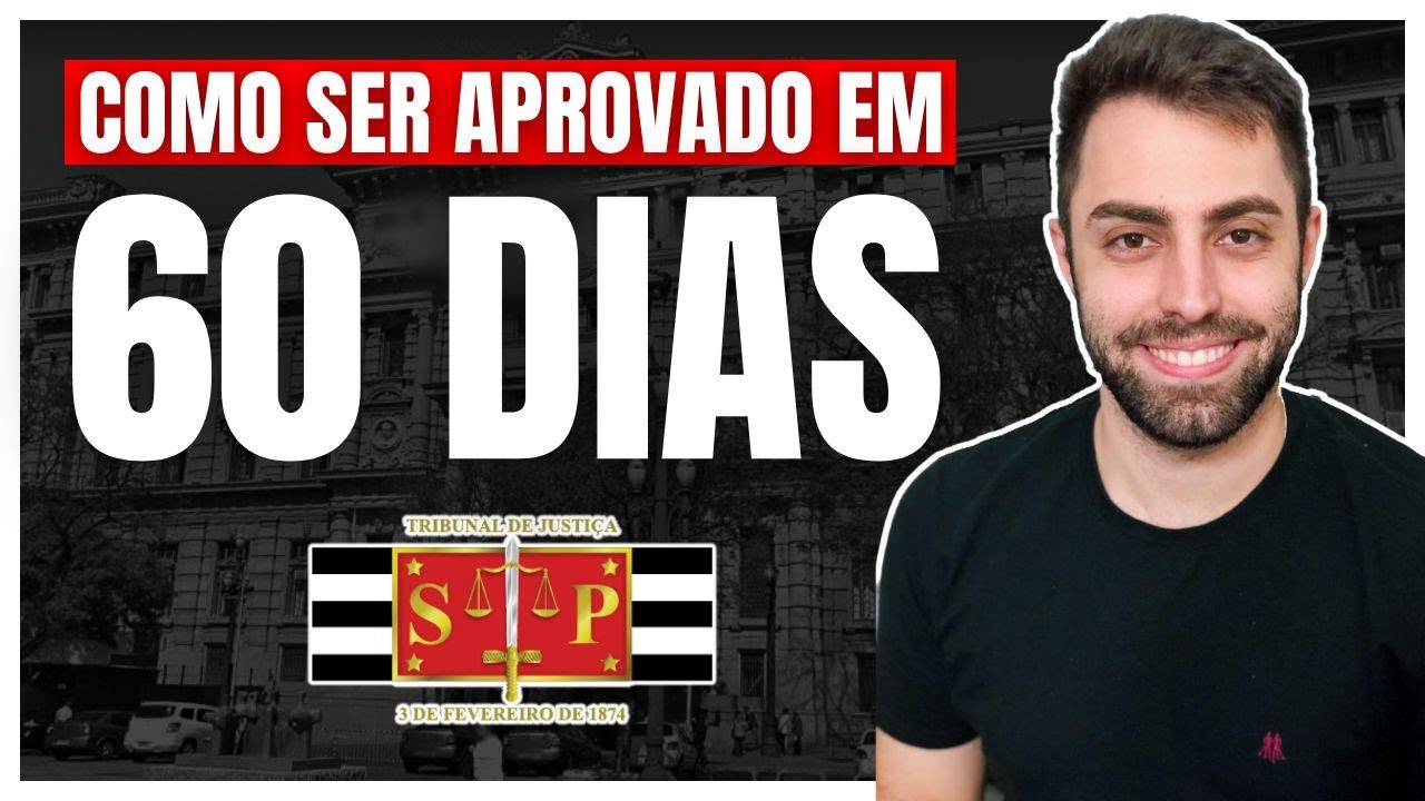 DICAS para ser APROVADO no TJ SP Escrevente em 60 DIAS