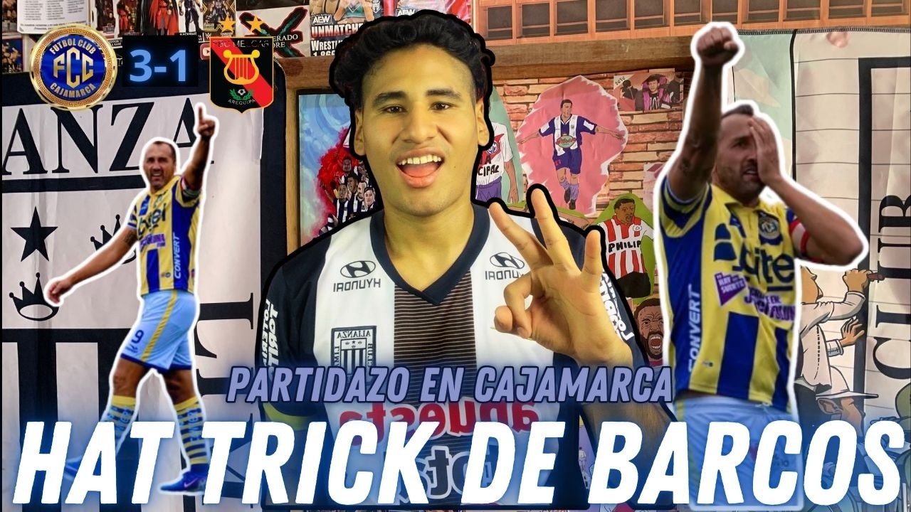 NAZCA HABLA DEL HAT TRICK DE BARCOS 🏆🔥FC CAJAMARCA 3-1 MELGAR