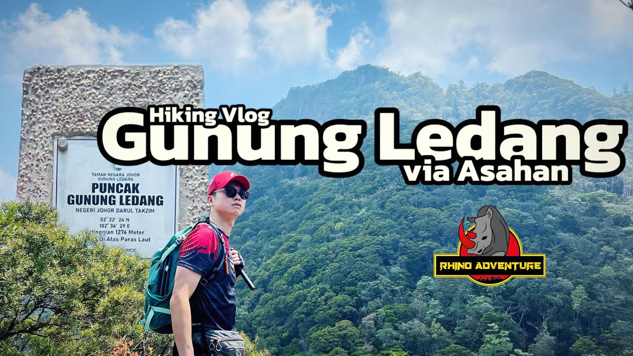 [ Hiking Vlog ] Gunung Ledang 1276m via Asahan full hiking trail | 柔佛最高峰 金山 1276米 亚沙汗路线 全程路线分享