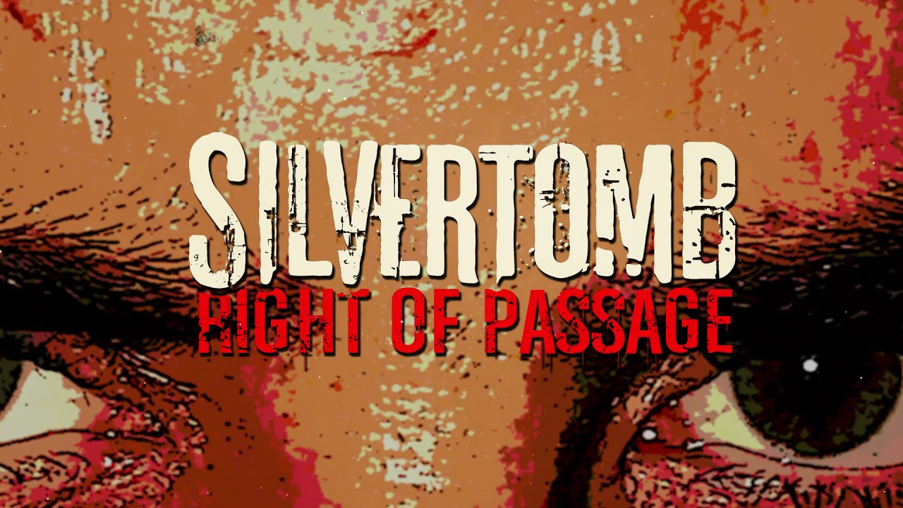 Silvertomb - Right Of Passage / Crossing Over (Official Audio)