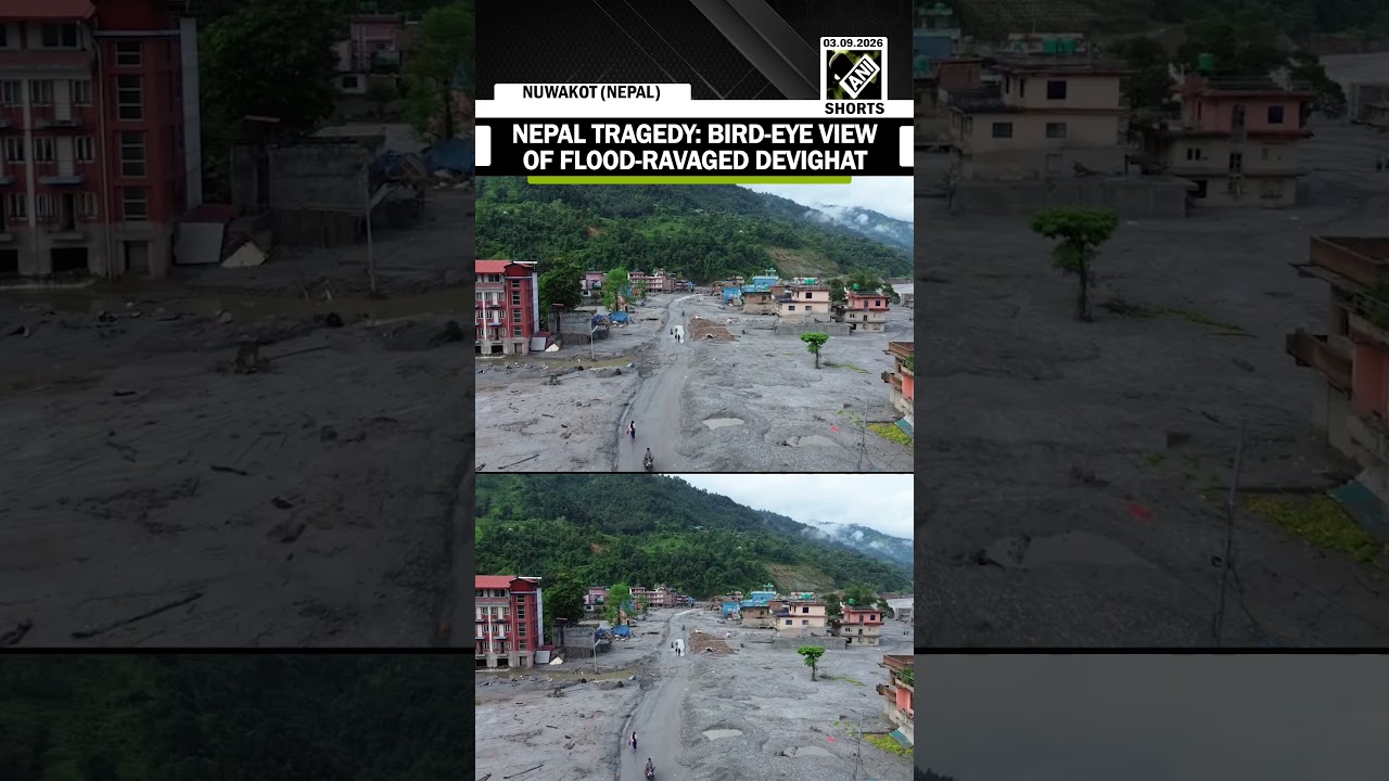 Watch! Bird-Eye view of flood-ravaged at Devighat in Nepal&rsquo;s Nuwakot as death toll reaches 1,204