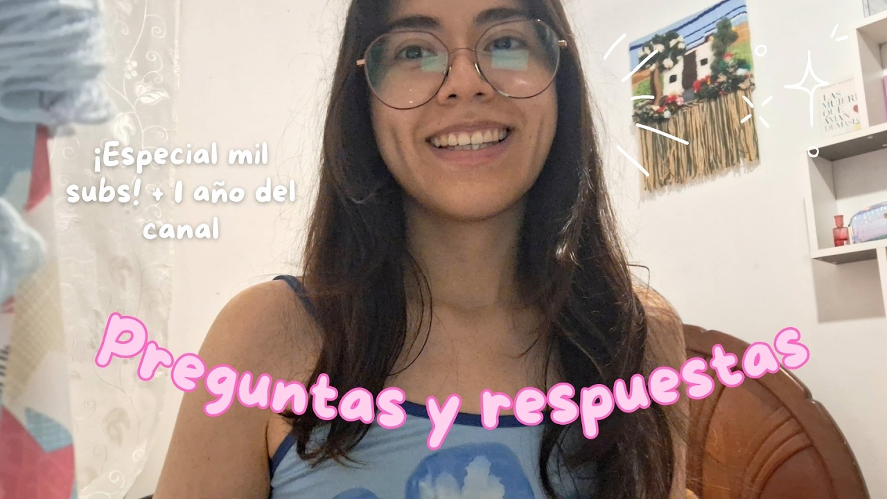 Preguntas y respuestas sobre el canal✨💓(Especial mil subs) - ASMR Soft spoken/voz normal