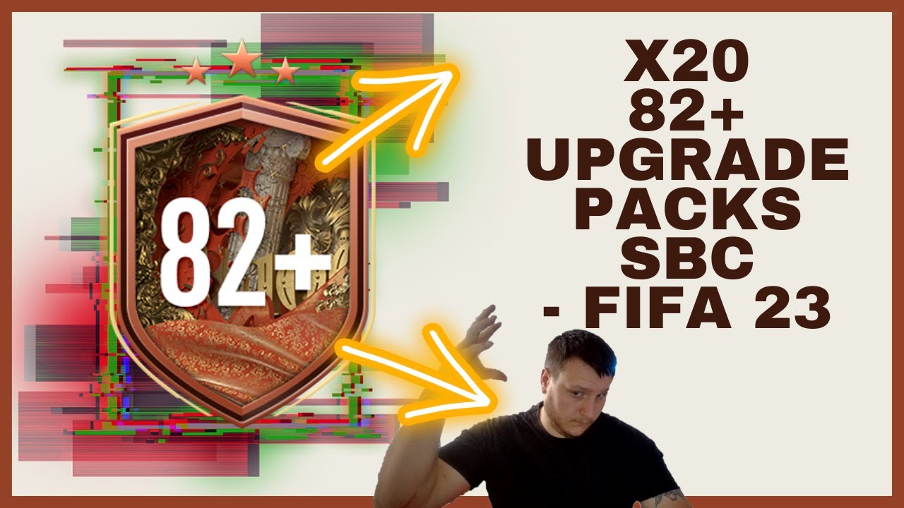 x20 82+ Upgrade Pack SBC - FIFA 23