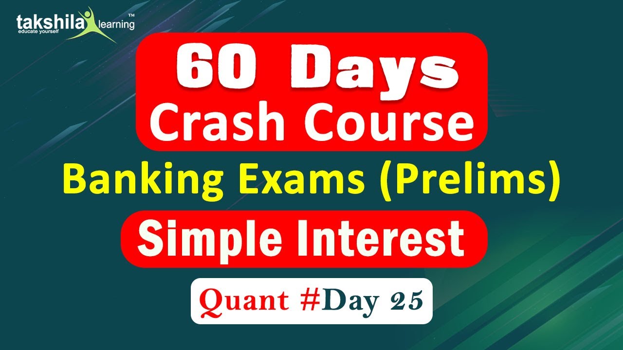[ Free Banking Crash Course Day 25 ]Simple Interest Quant for Banking Exams | maths |