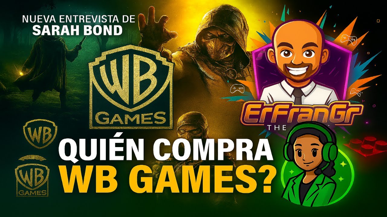 NUEVA Entrevista a SARAH BOND | Warner vende estudios ¿Mortal Kombat, Hogwarts Legacy, LEGO?