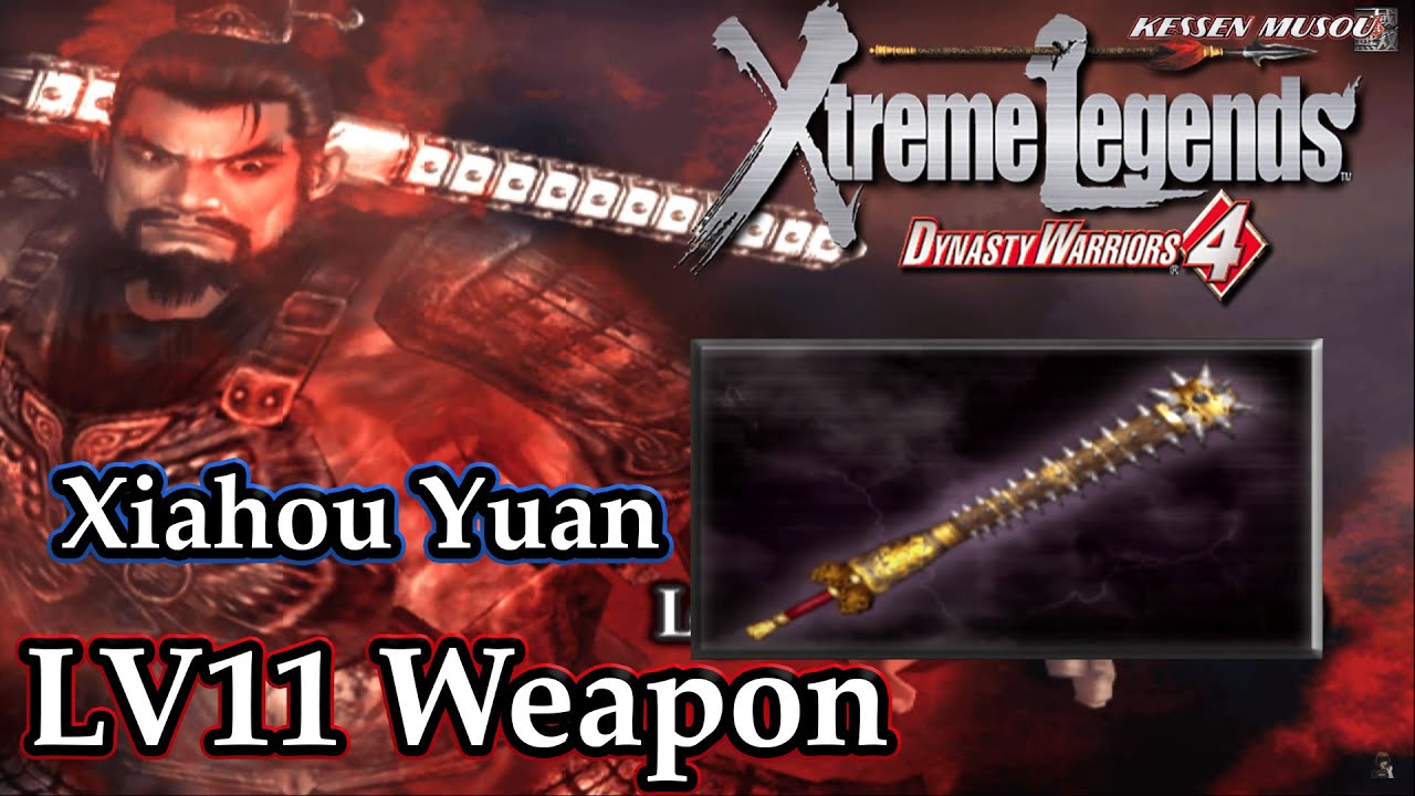 Dynasty Warriors 4: Xtreme Legends (100%): Xiahou Yuan - Level 11 Weapon | Ogre Rod |