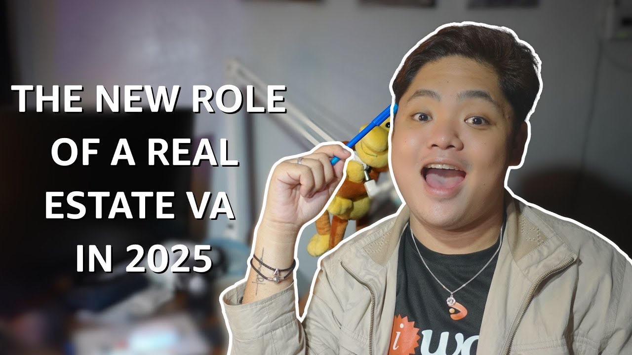 S1 EP01 | THE NEW ROLE OF A REAL ESTATE VA IN 2025