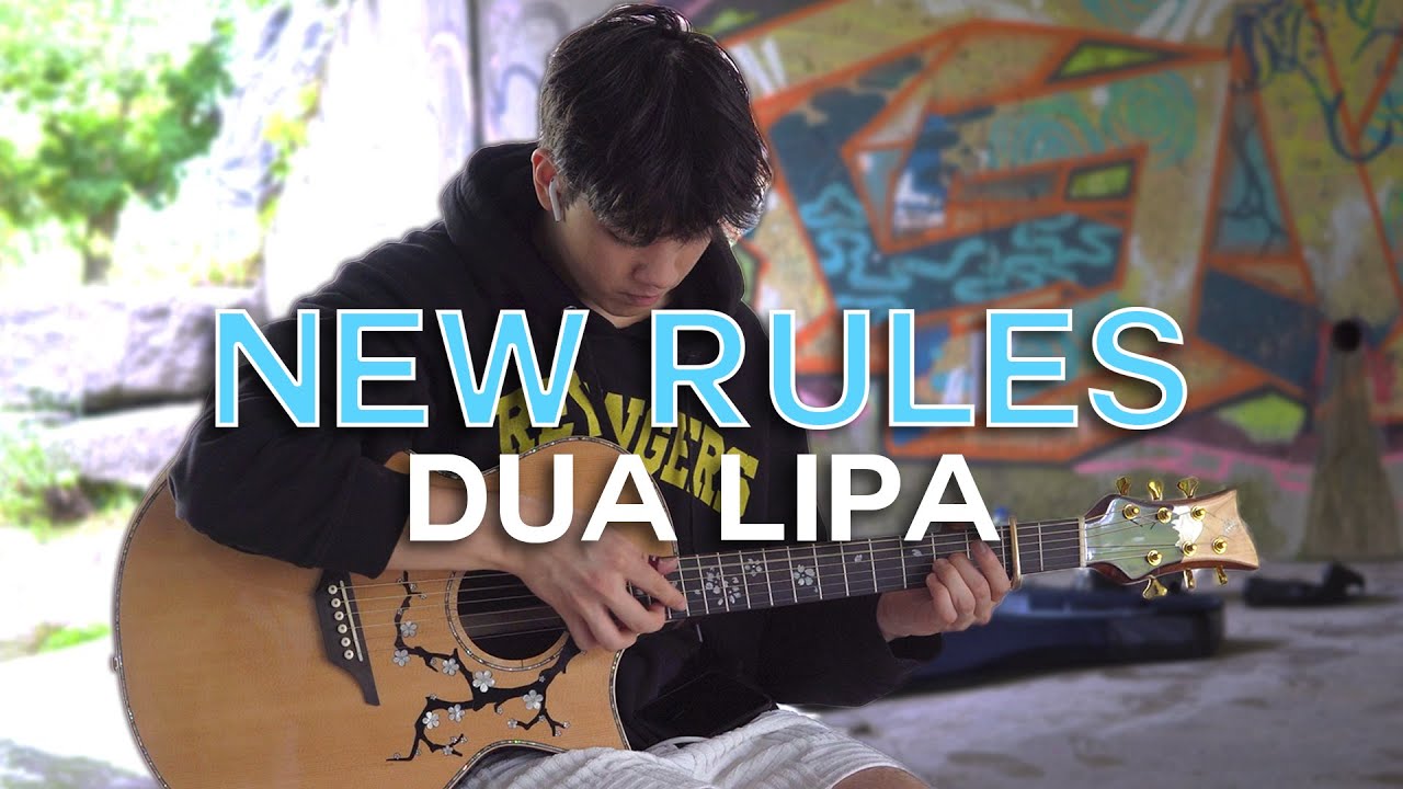 New Rules - Dua Lipa - Fingerstyle Guitar Cover