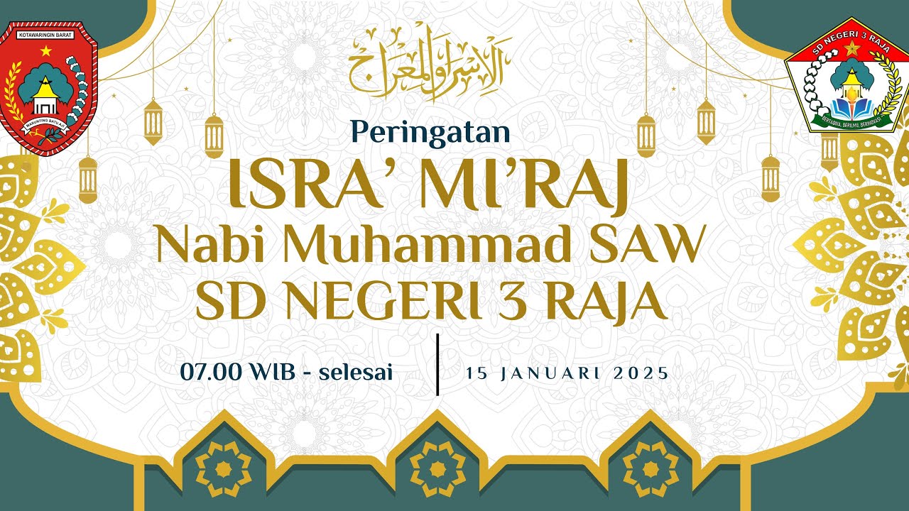 Kegiatan Peringatan Isra' & Mi'raj Nabi Muhammad SAW 1447 H di SD Negeri 3 Raja