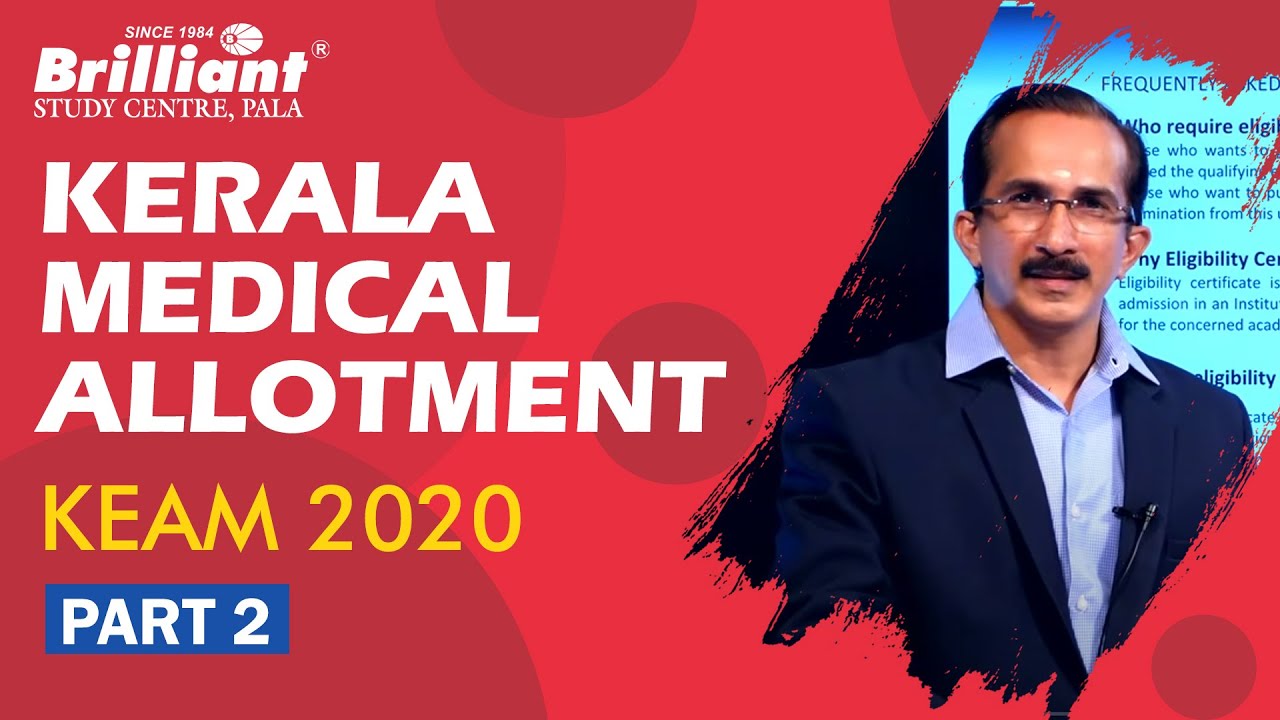 KERALA MEDICAL ALLOTMENT | KEAM 2020 | Part - 2
