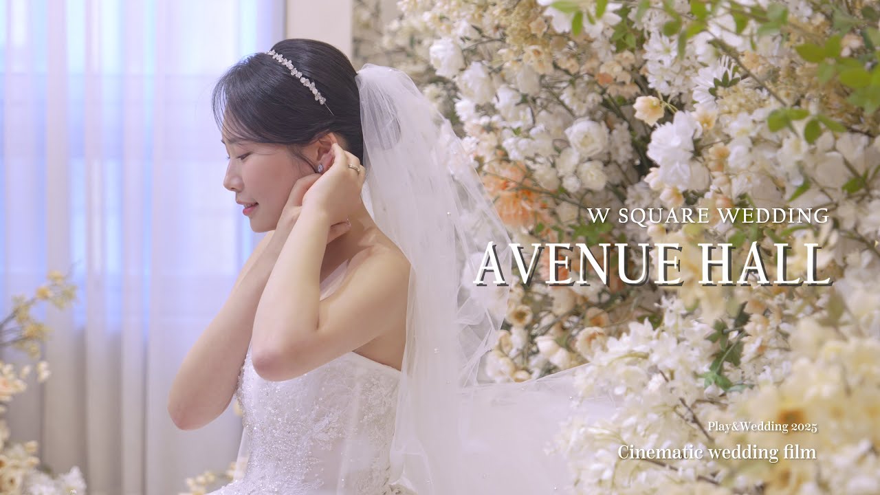W스퀘어웨딩홀, 애비뉴홀 I 시네마틱 웨딩영상 하이라이트_4K UHD I cinematic wedding film, wedding movie