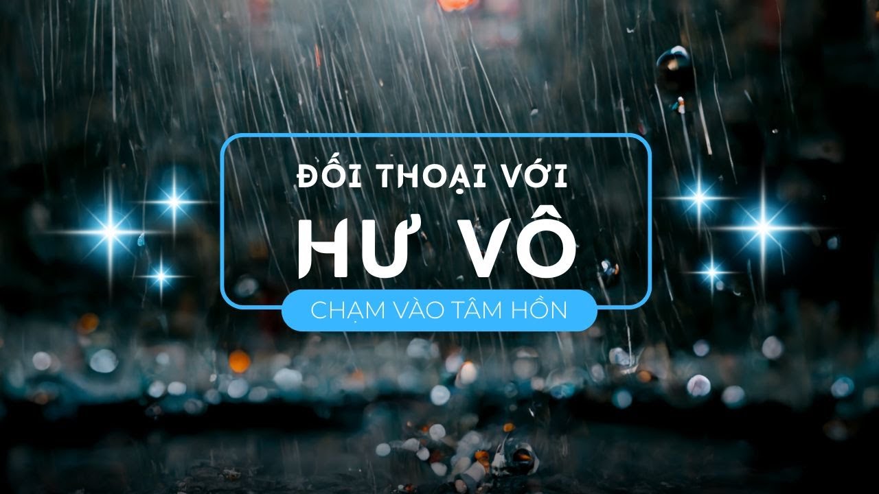 ĐỐI THOẠI VỚI HƯ VÔ - Nhạc Rock Ballad Nhẹ Nhàng Chữa Lành (Soft Rock Healing)