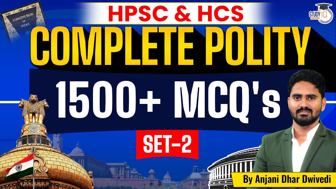 Complete Polity MCQs for HPSC HCS Prelims 2024 || Set-2 | HCS Preparation By Anjani Sir | StudyIQ