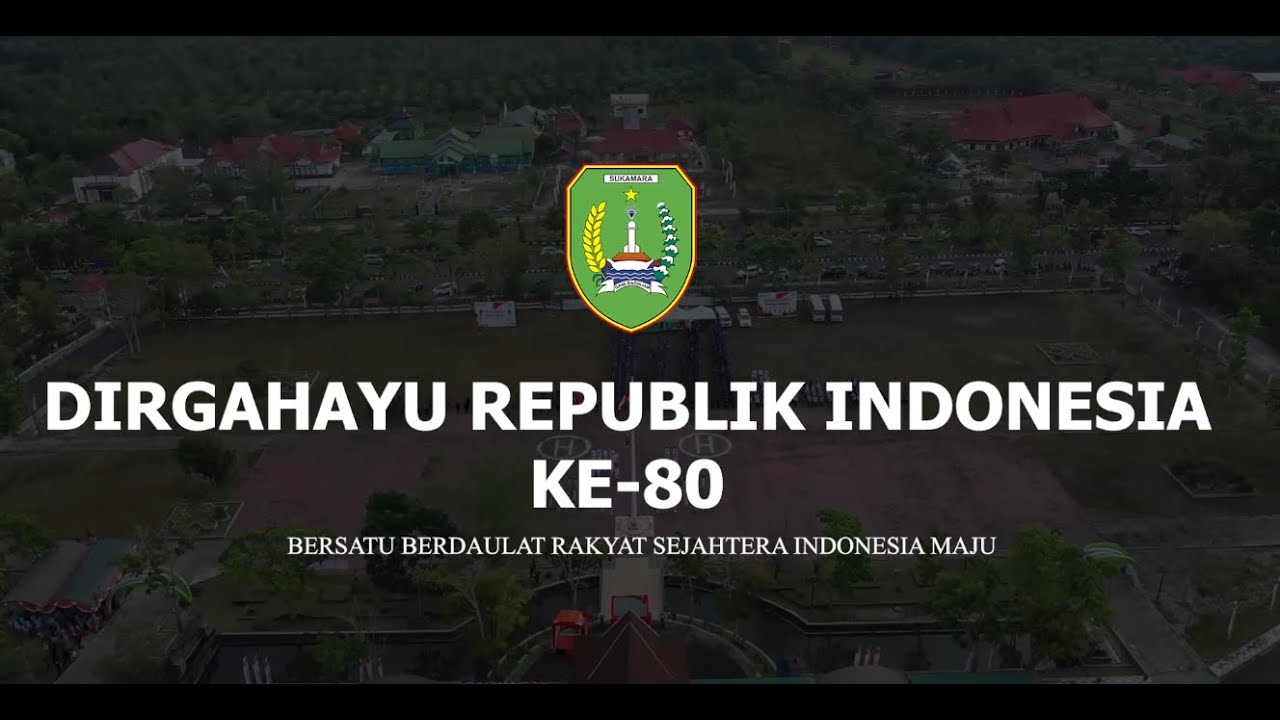 PENGIBARAN & PENURUNAN BENDERA MERAH PUTIH PADA HUT RI  KE-80 DI KABUPATEN SUKAMARA