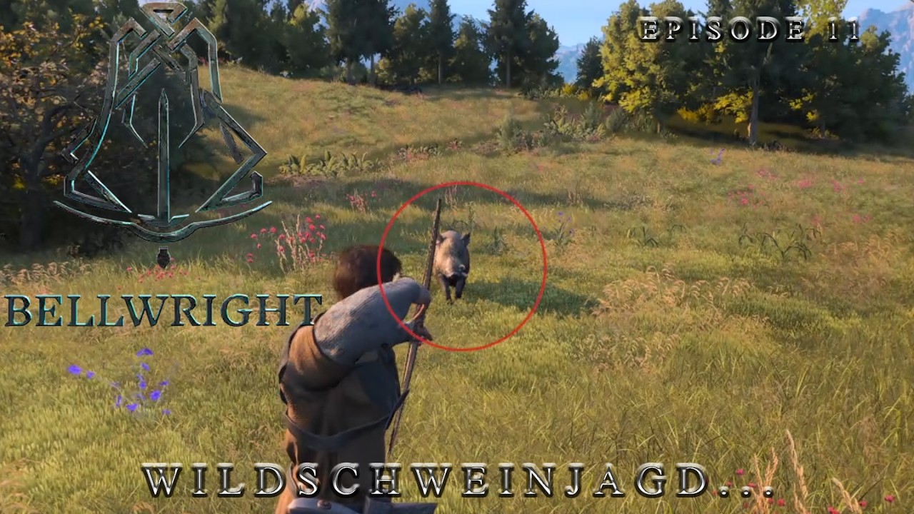 --🔴Bellwright ⚔️🔴-- Wildschweinjagd -- Episode 11