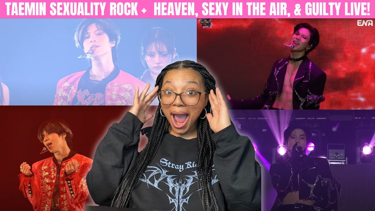 TAEMIN HEAVEN + SEXY IN THE AIR+ GUILTY LIVE PERFORMANCE + SEXUALITY ROCK VERSION LIVE REACTION!!