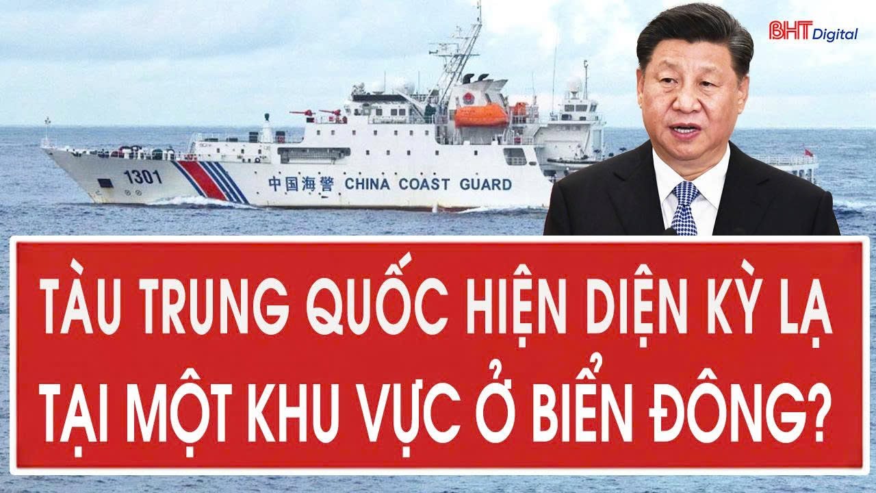 Tàu Trung Quốc hiện diện kỳ lạ tại một khu vực ở Biển Đông?