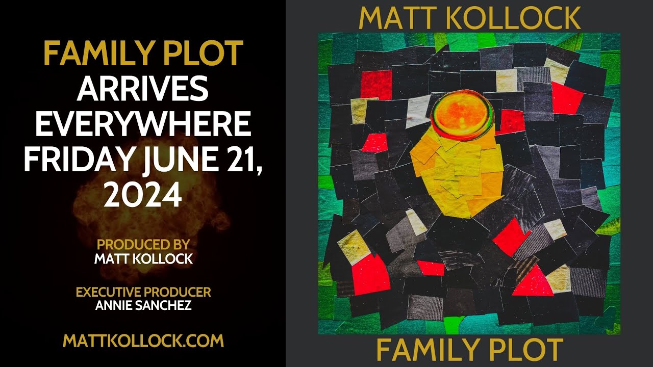 Matt Kollock &ndash; 'Family Plot' Album Teaser
