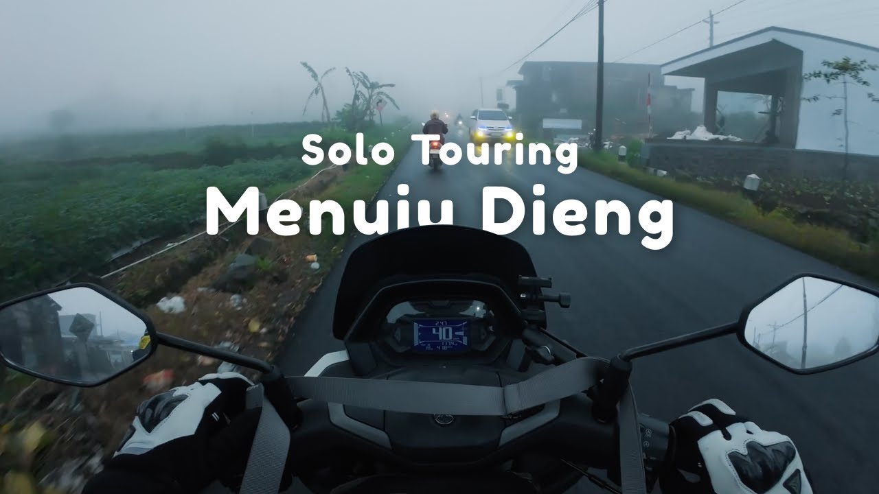 Solo Touring Yogyakarta Menuju Dieng | Cuaca Cerah, Berkabut, dan Hujan Sepanjang Perjalanan