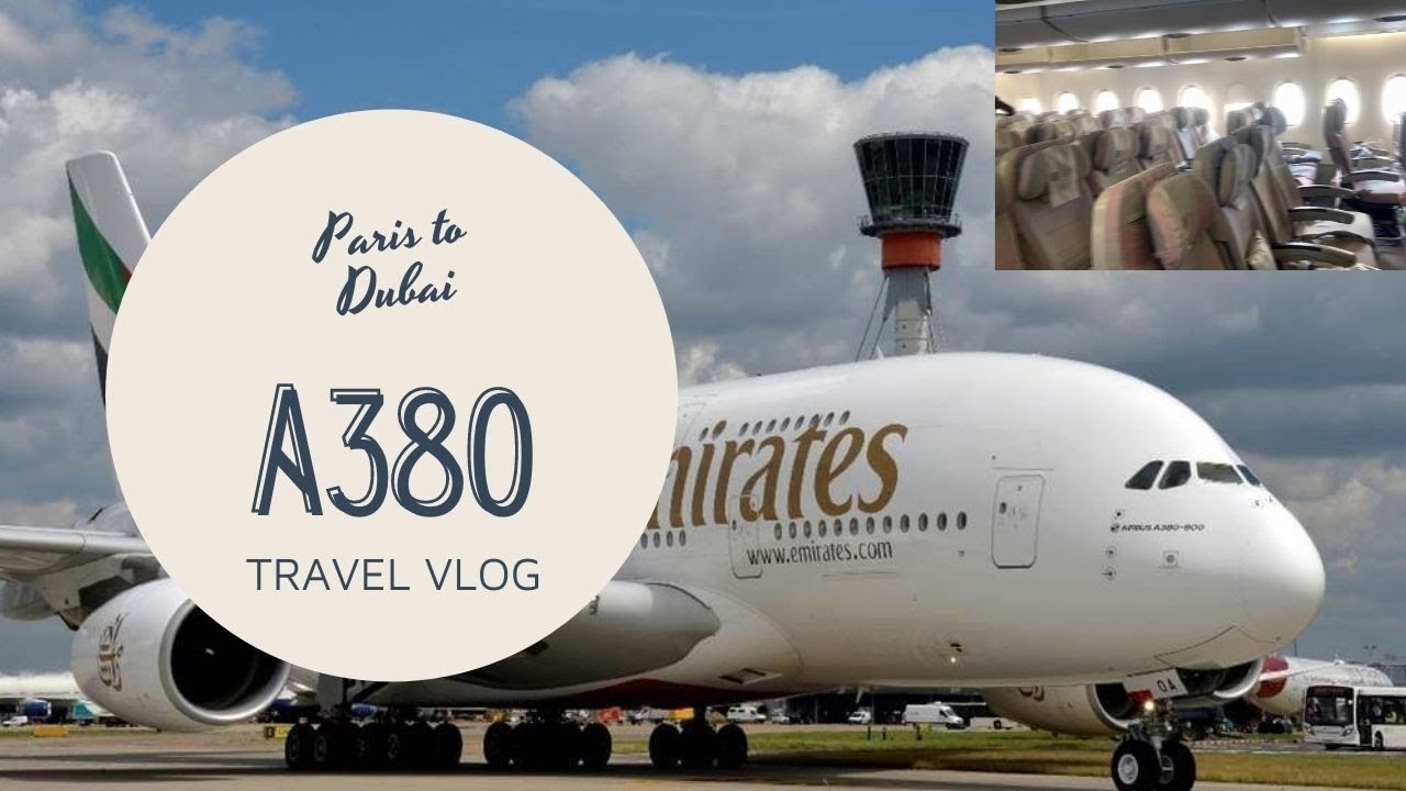 EMIRATES A380| MY DREAM FLIGHT| PARIS TO DUBAI| EK076| KING OF THE SKIES| JUMBO JET