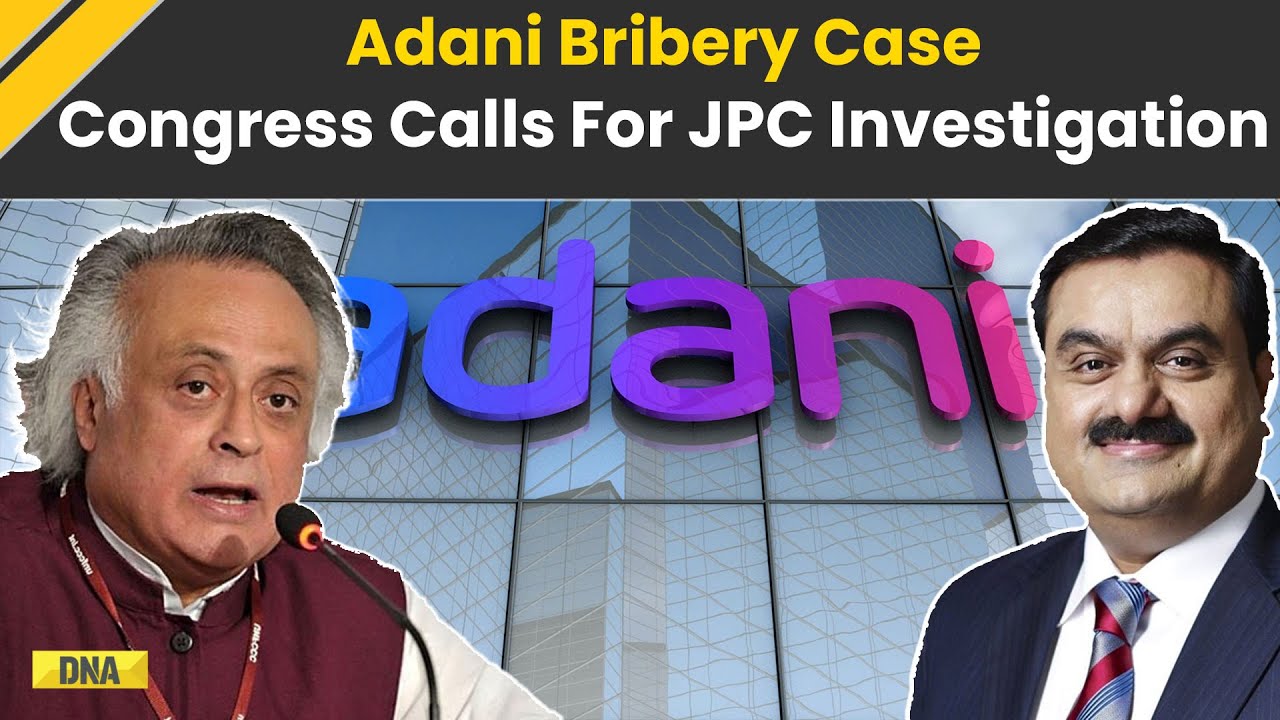 Adani Bribery Case: Congress Calls For JPC Investigations Against Adani Group