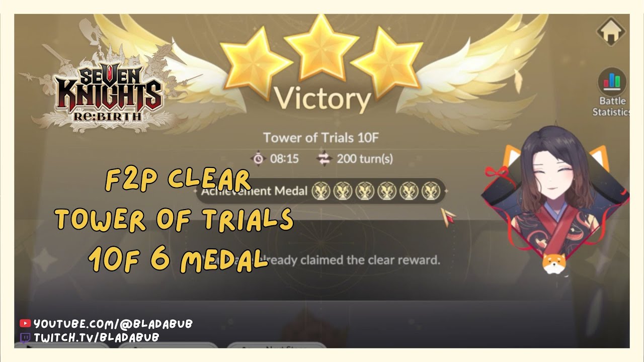 How to clear Tower of Trials 10F 6 medal【SEVEN  KNIGHTS RE:BIRTH】