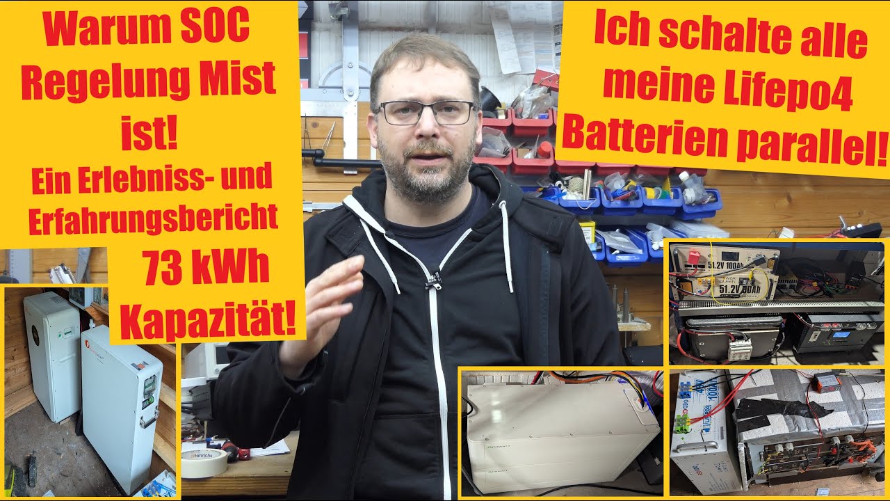 Alle Batterien parallel geschaltet! 73 kWh insgesamt! Was musst du beachten und warum SOC Mist ist.
