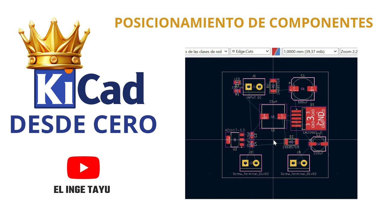 Curso de Diseño Electrónico - Posicionamiento de Componentes en el PCB LAYOUT || PARTE 11