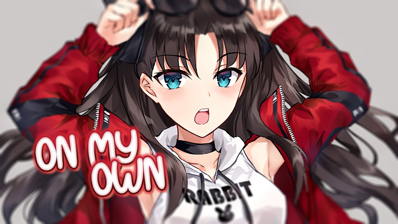 Nightcore | On My Own (2Hounds, RushLow, Nito-Onna) | (Lyrics / Sped Up)