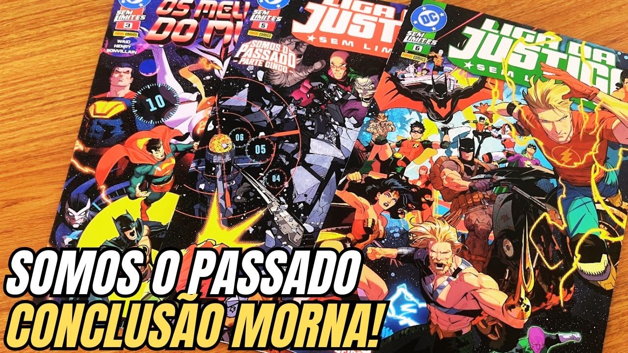 LIGA DA JUSTIÇA SEM LIMITES  - FIM DA SAGA 