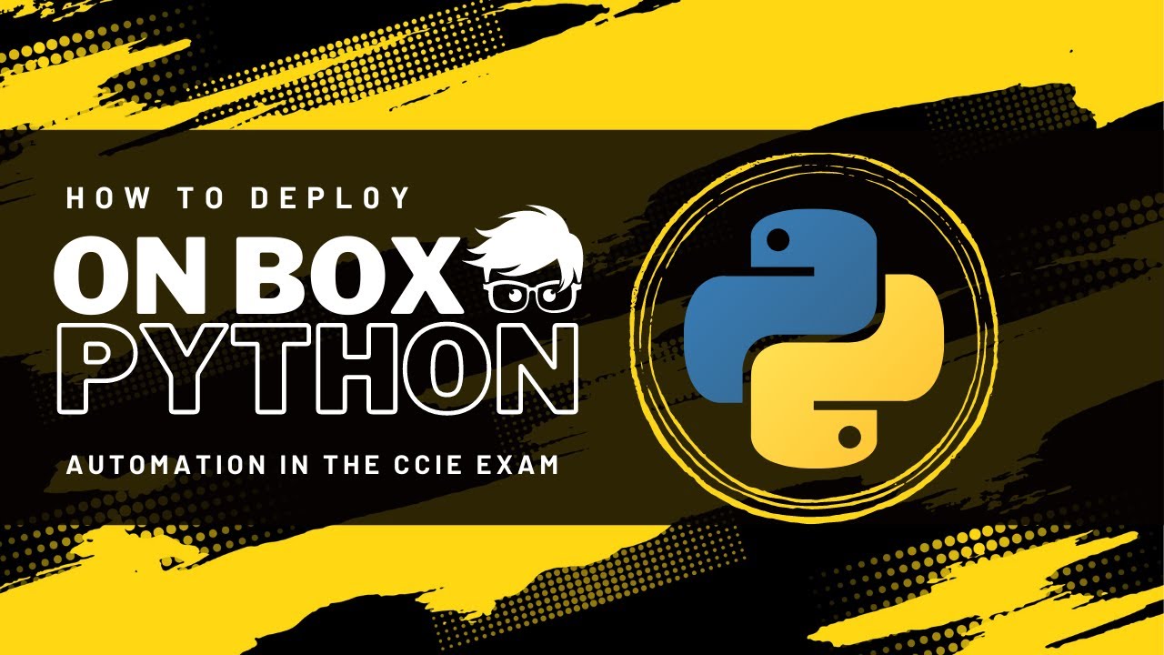 Автоматизация Python на базе встроенных компонентов в лабораторном экзамене CCIE (CCIE Quick Start)