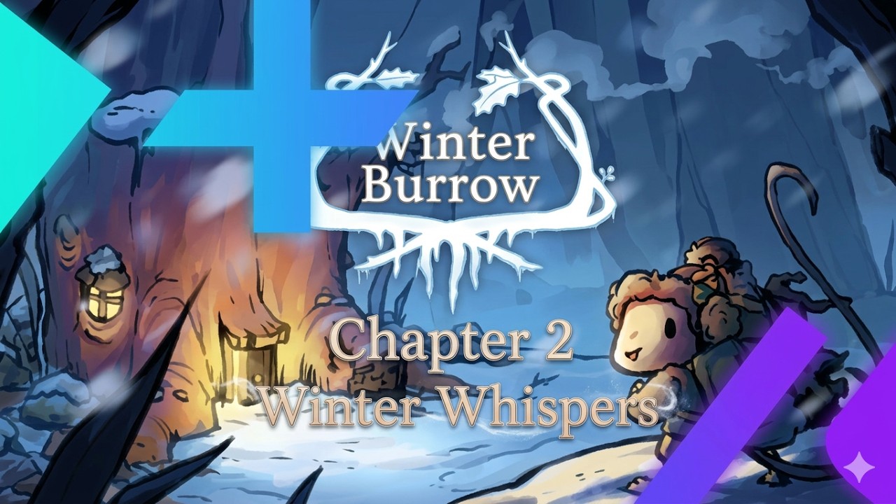 ❄️Winter Burrow ✦ Chapter 2  Winter Whispers