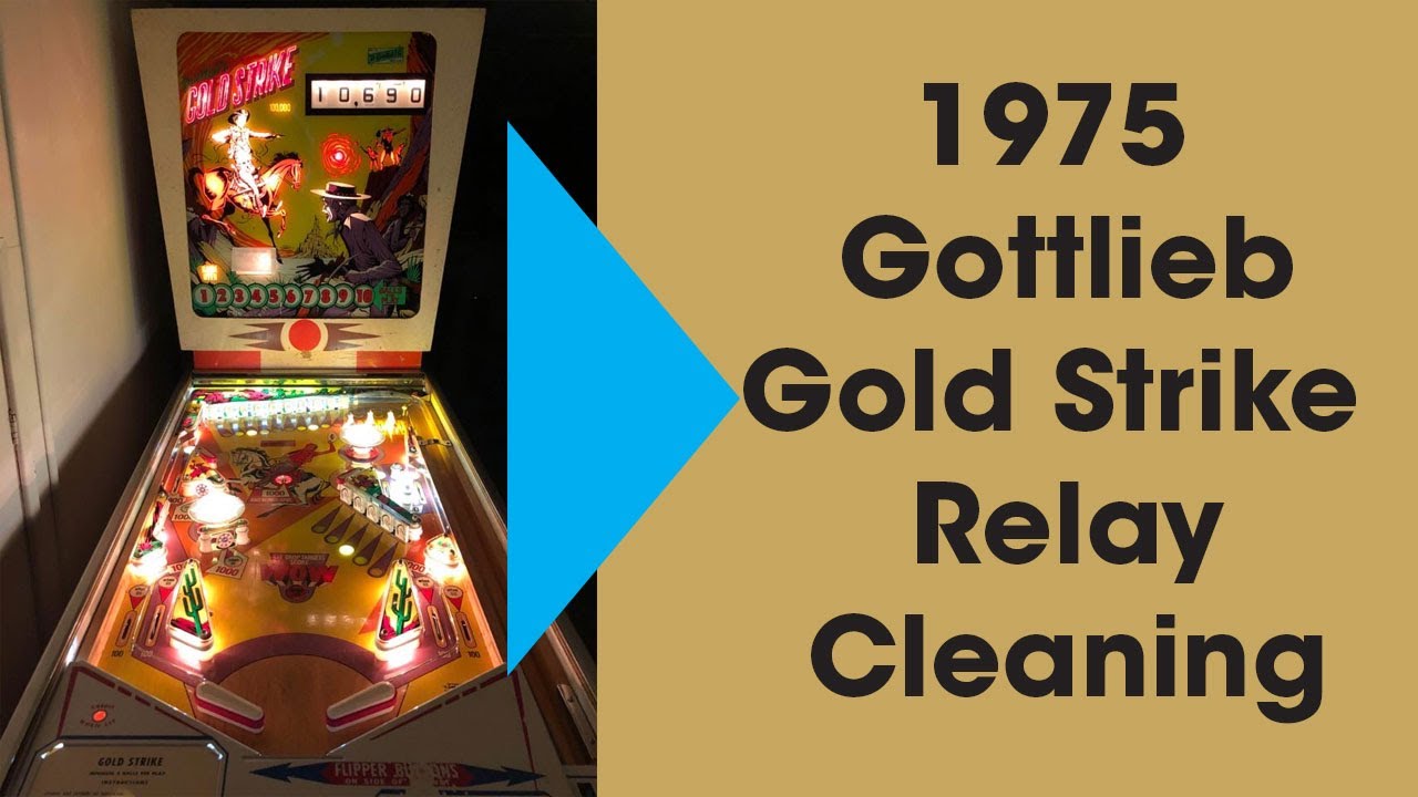 1975 Gottlieb Pinball Gold Strike Relay Cleaning