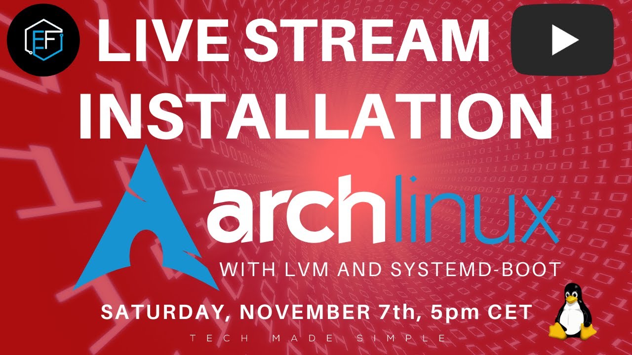 Arch Linux Install - Live Stream 5pm CET - Join Me!