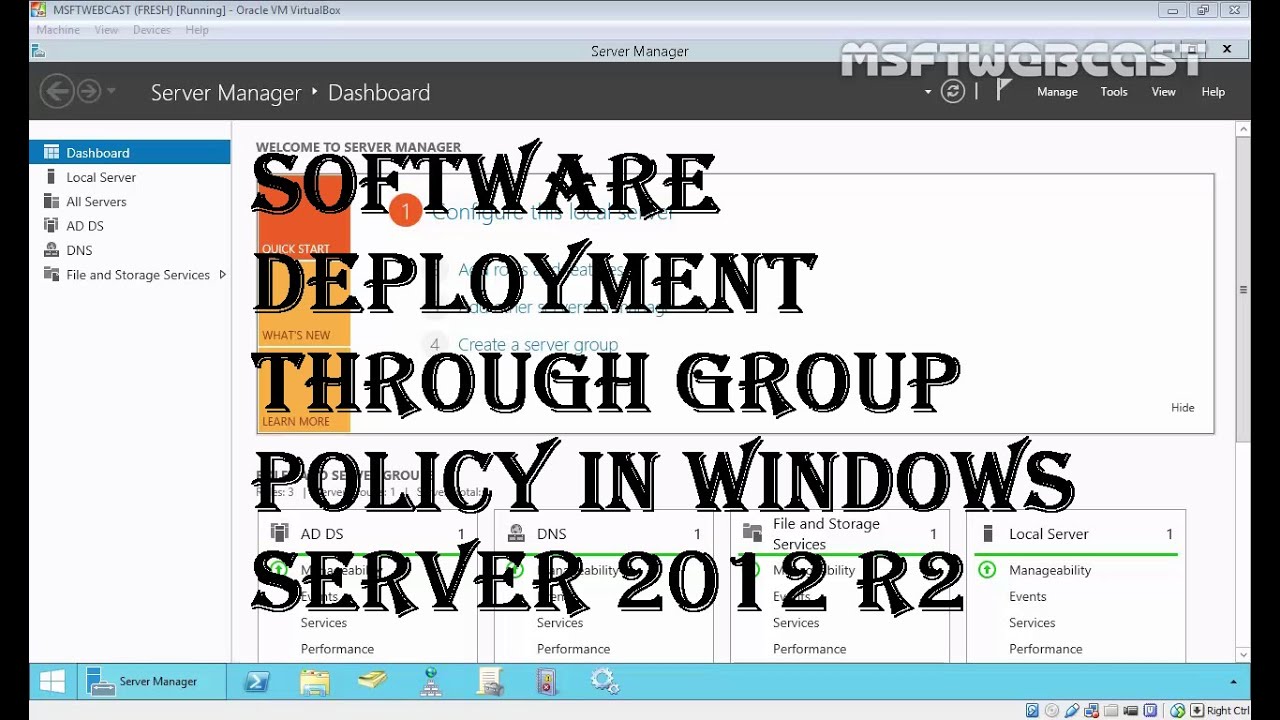 12. Software Deployment through group policy in Windows Server 2012 R2 (70-410)